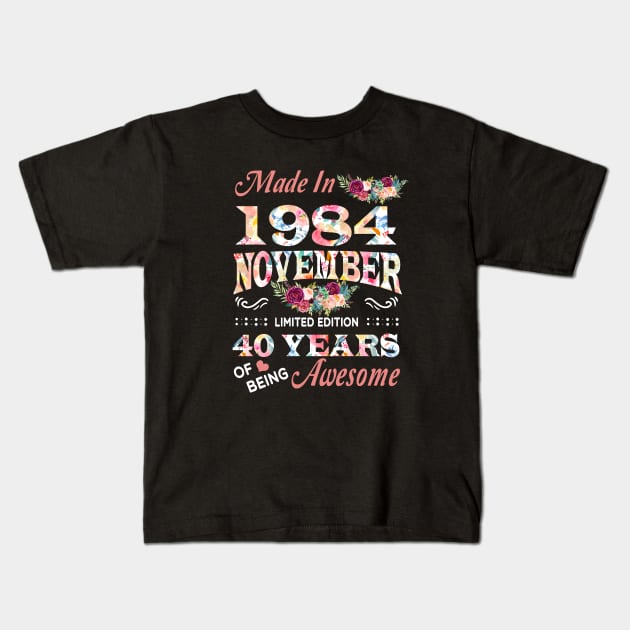 November Flower Made In 1984 40 Years Of Being Awesome Kids T-Shirt by Kontjo
